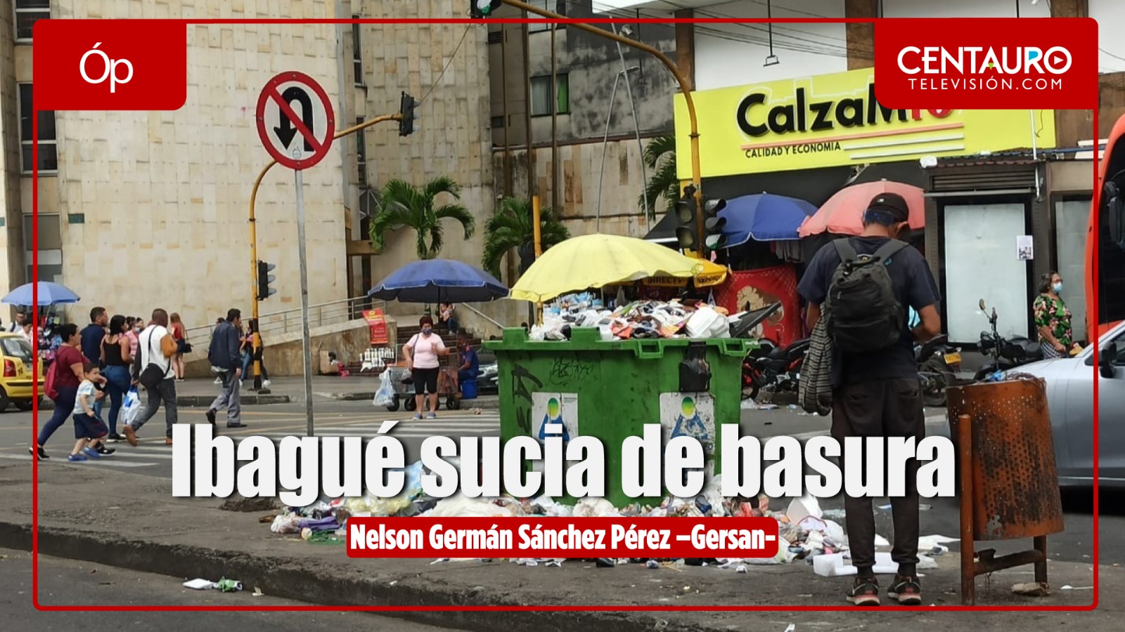 Ibagué sucia de basura