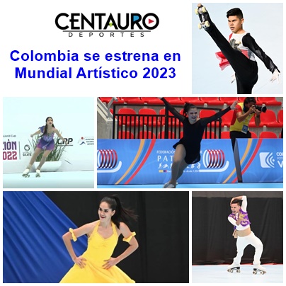 Colombia se estrena en mundial artístico 2023