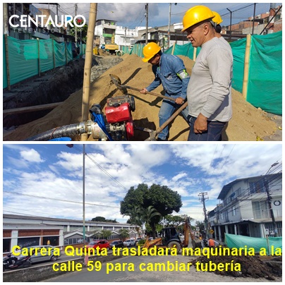 Consorcio Puente Carrera Quinta trasladará maquinaria a la calle 59 para cambiar tubería