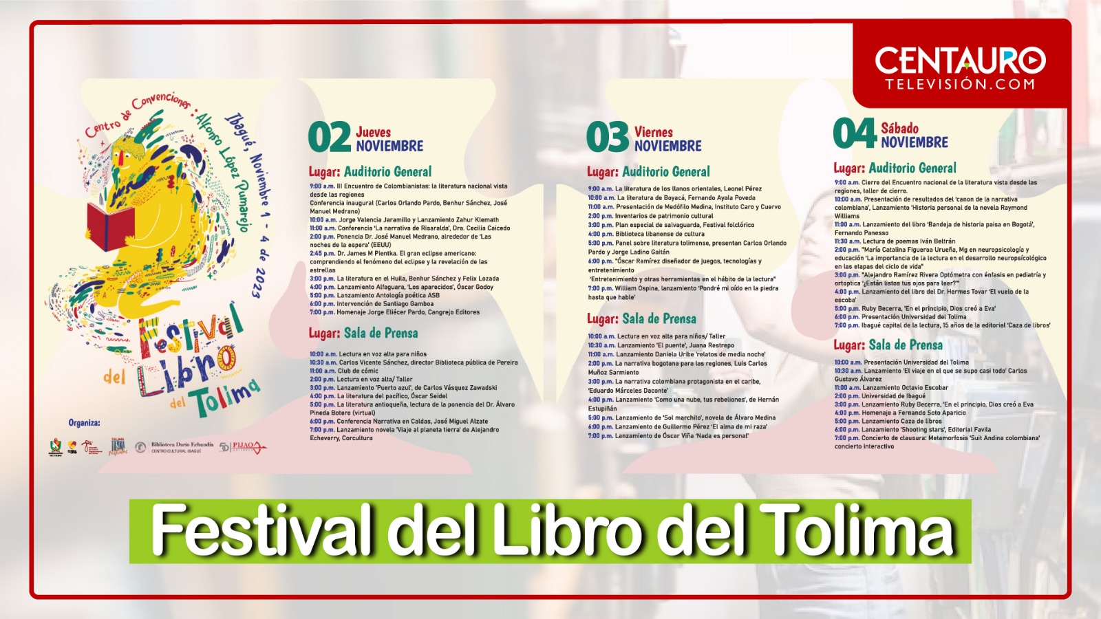 Se da inicio al primer Festival del Libro del Tolima