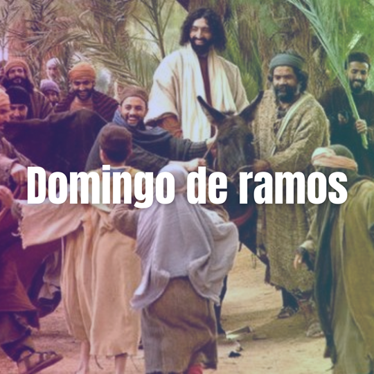 DOMINGO DE RAMOS