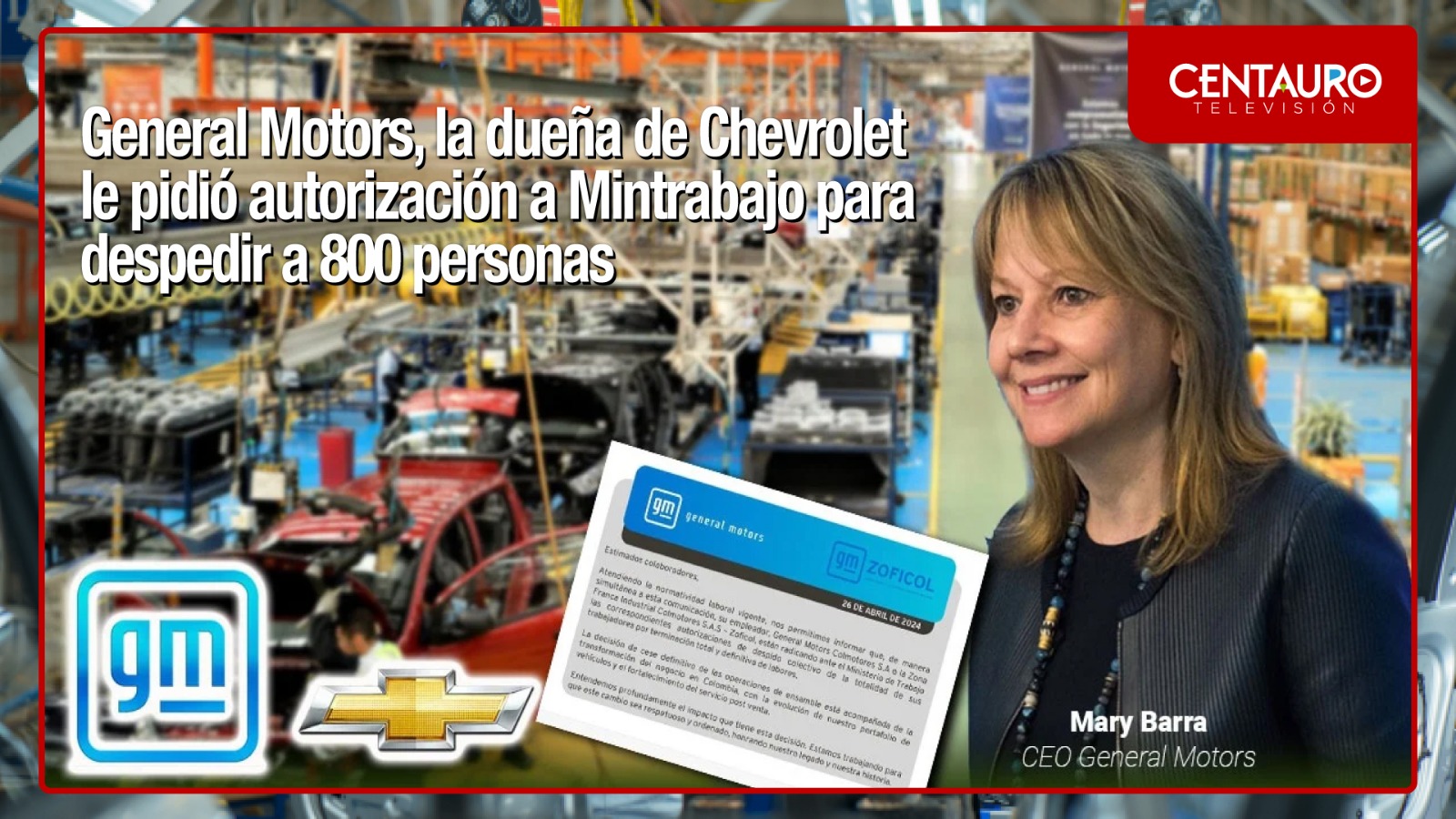 General Motors, la dueña de Chevrolet le pidió autorización a Mintrabajo para despedir a 800 personas.