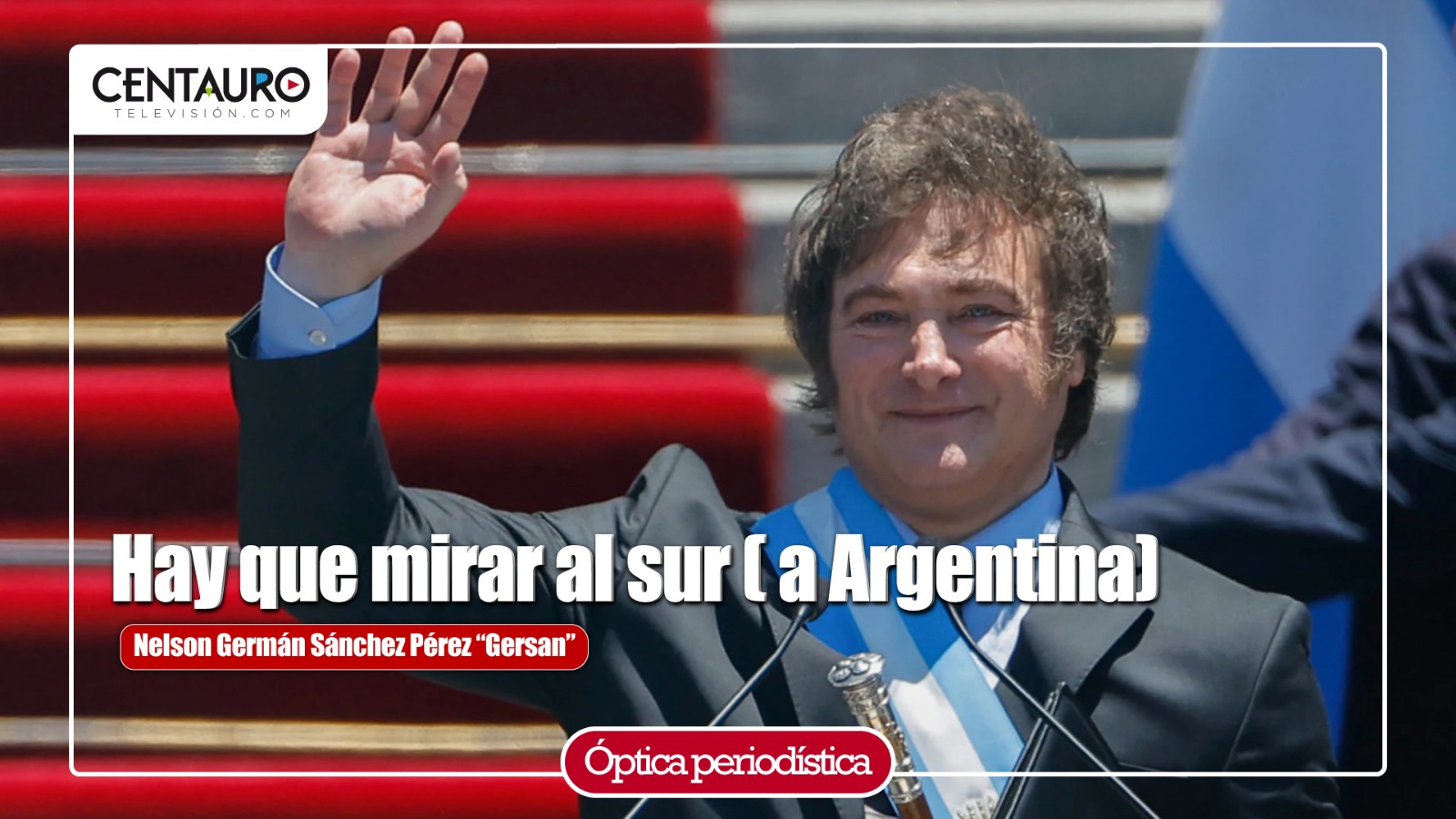 Hay que mirar al sur (a Argentina)