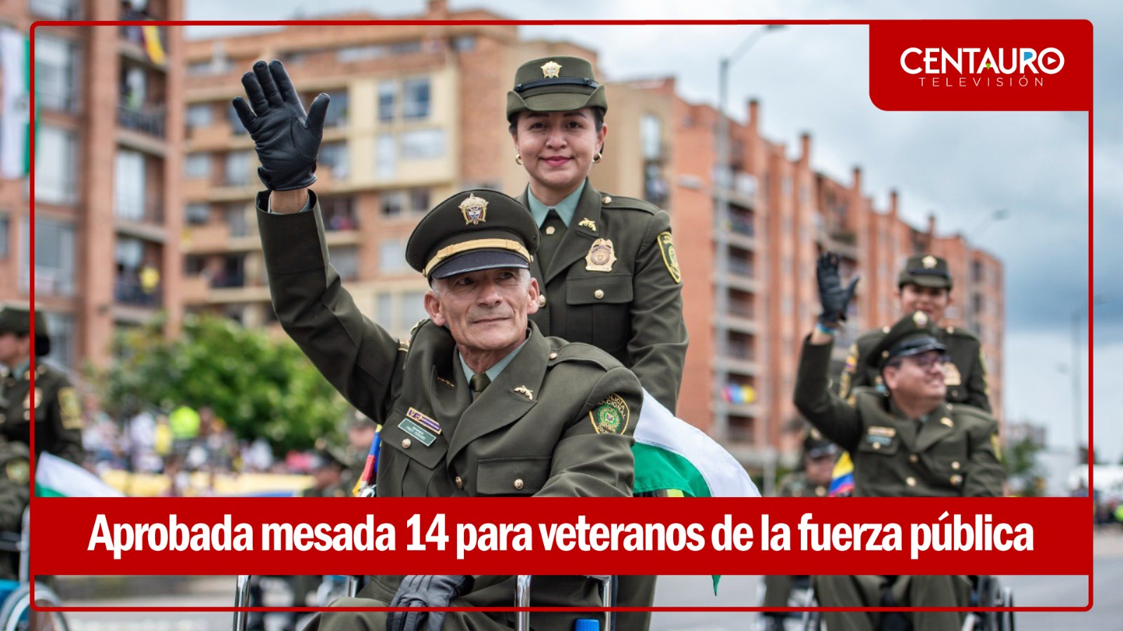 Aprobada mesada 14 para veteranos de la Fuerza Pública