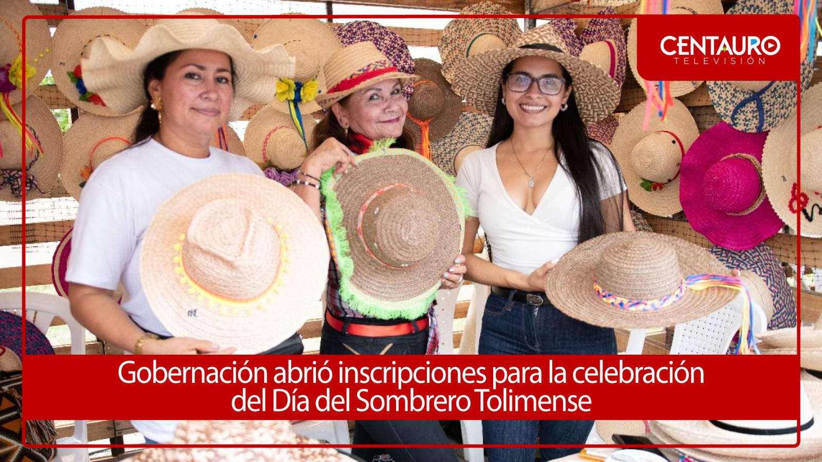 La Gobernación abrió inscripciones para la celebración del Día del Sombrero Tolimense
