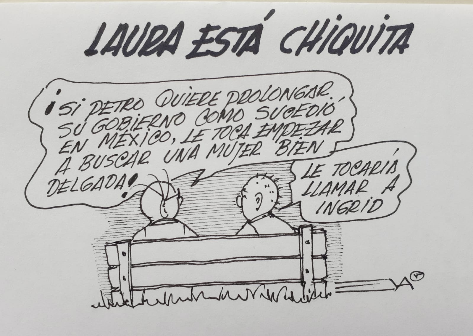 LAURA ESTÁ CHIQUITA