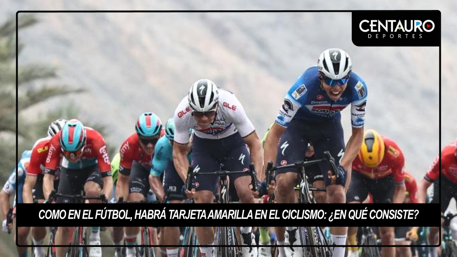 Como en el fútbol, habrá tarjeta amarilla en el ciclismo: ¿en qué consiste?