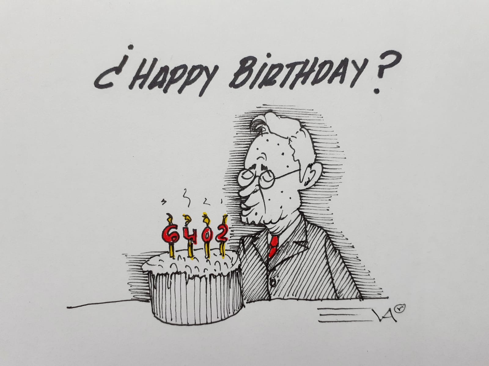 ¿ HAPPY BIRTHADAY ?
