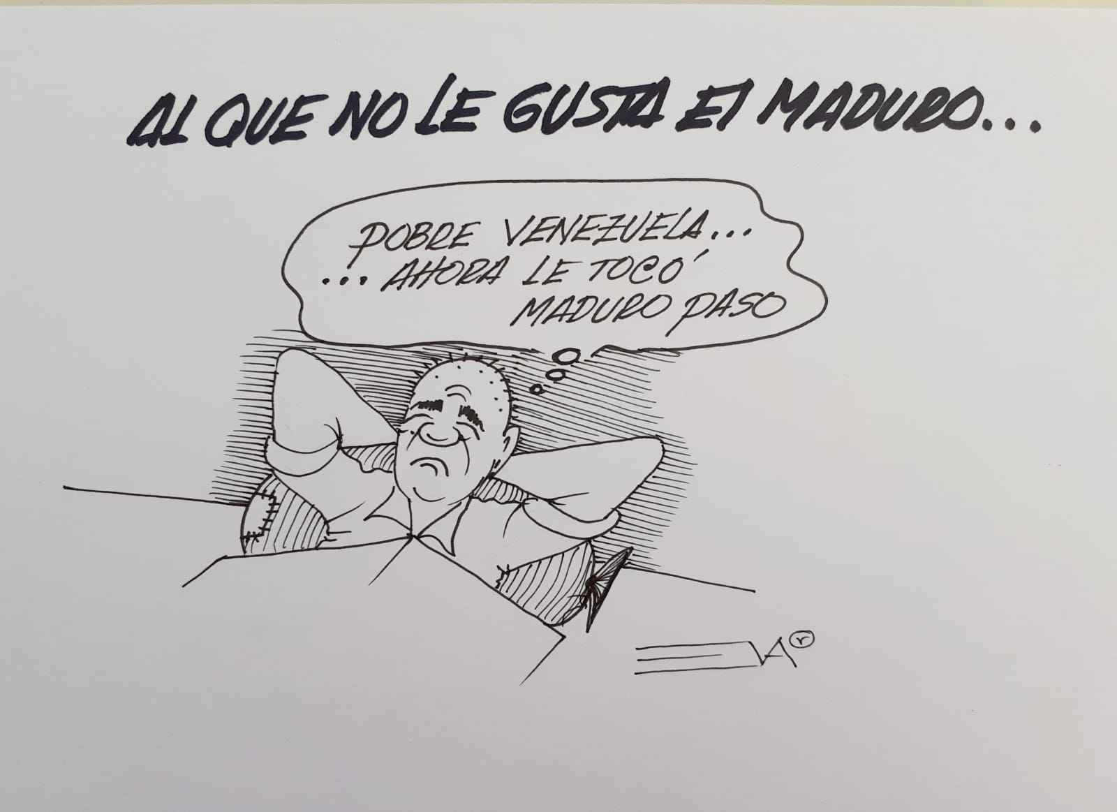 AL QUE NO LE GUSTA EL MADURO