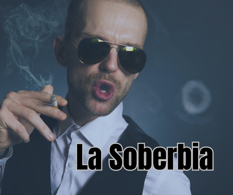La Soberbia