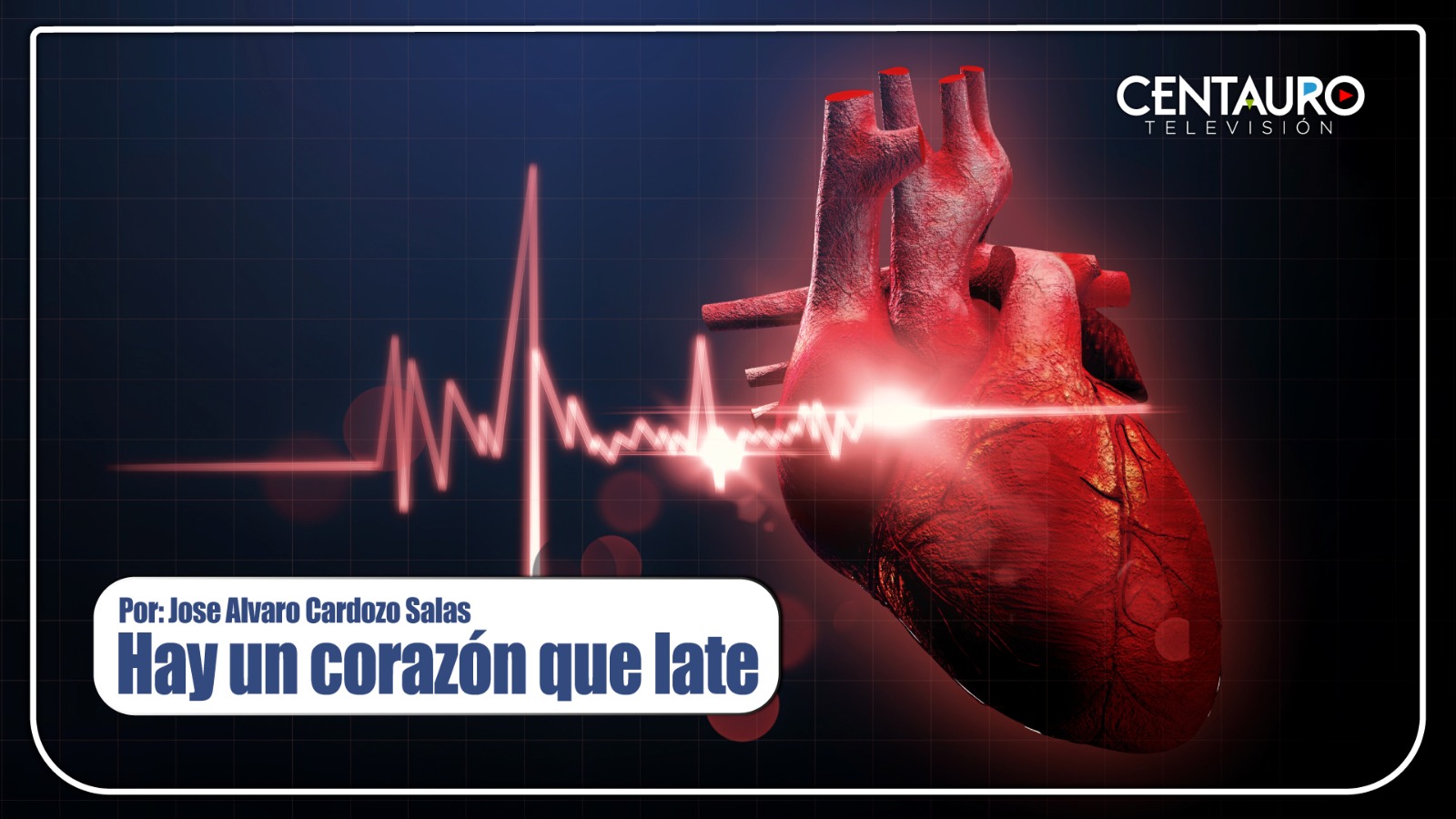 Hay un corazón que late.