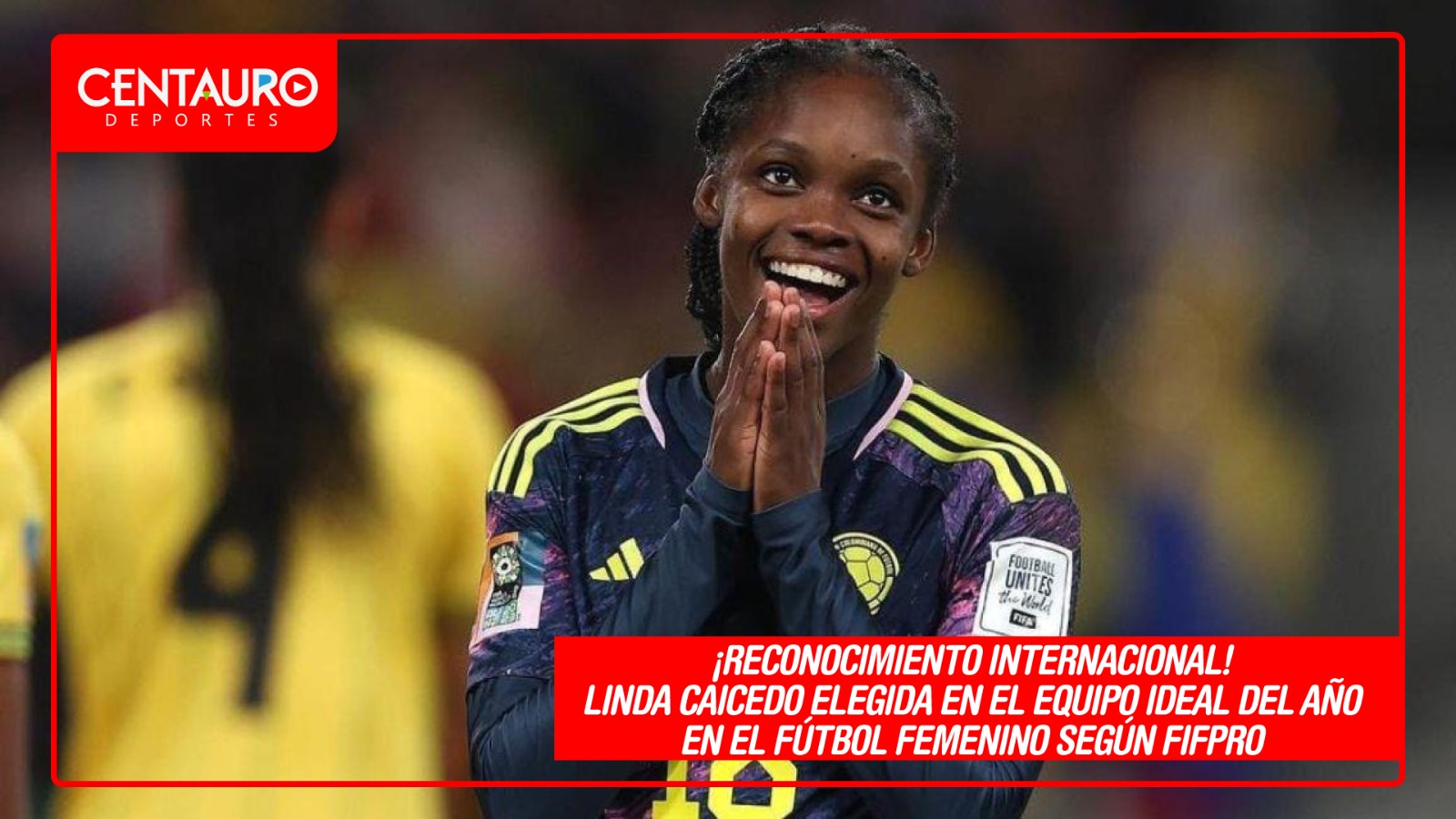 ¡Reconocimiento internacional! Linda Caicedo elegida en el equipo ideal del año en el fútbol femenino según FIFPro"