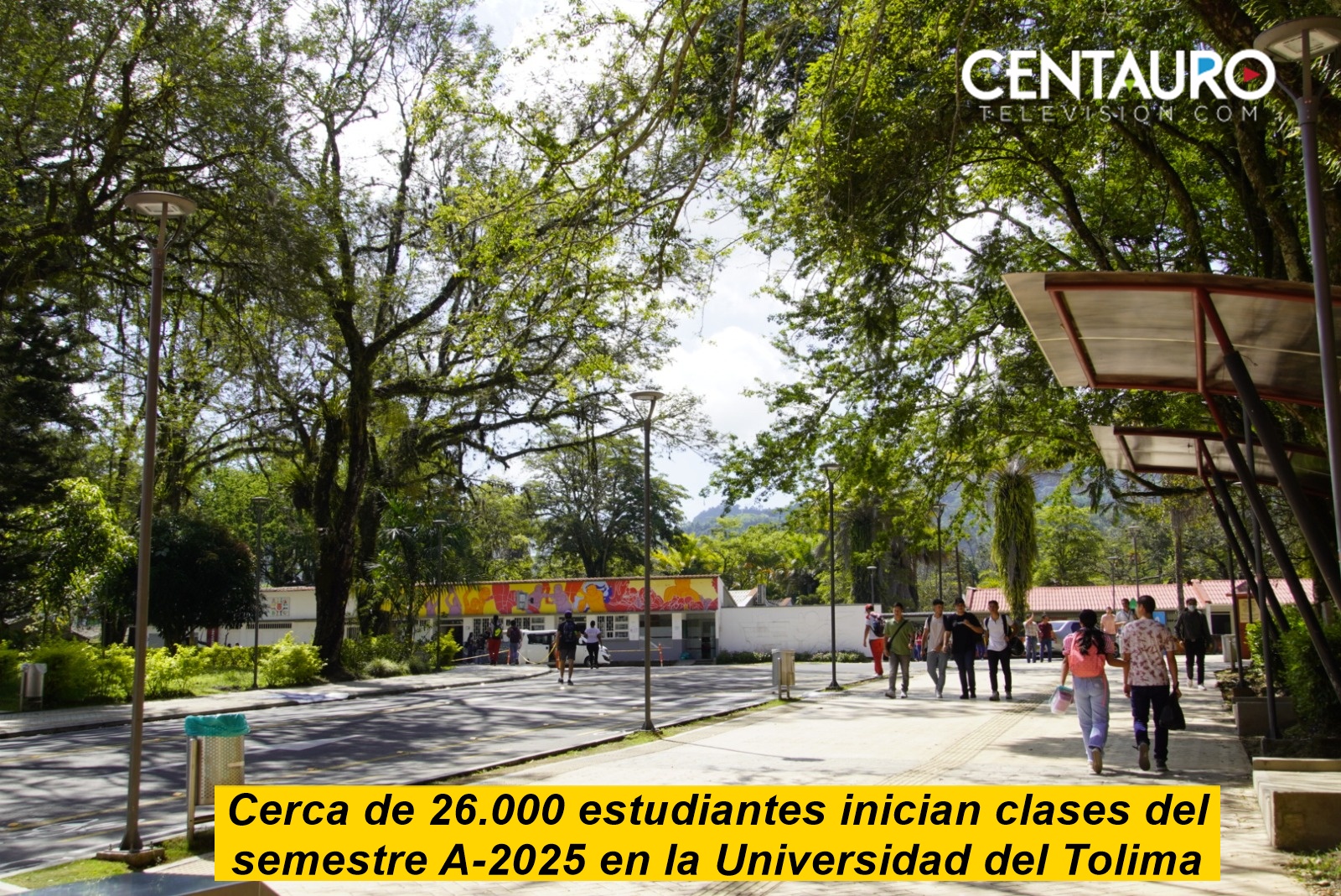 Cerca de 26.000 estudiantes inician clases del semestre A-2025 en la Universidad del Tolima