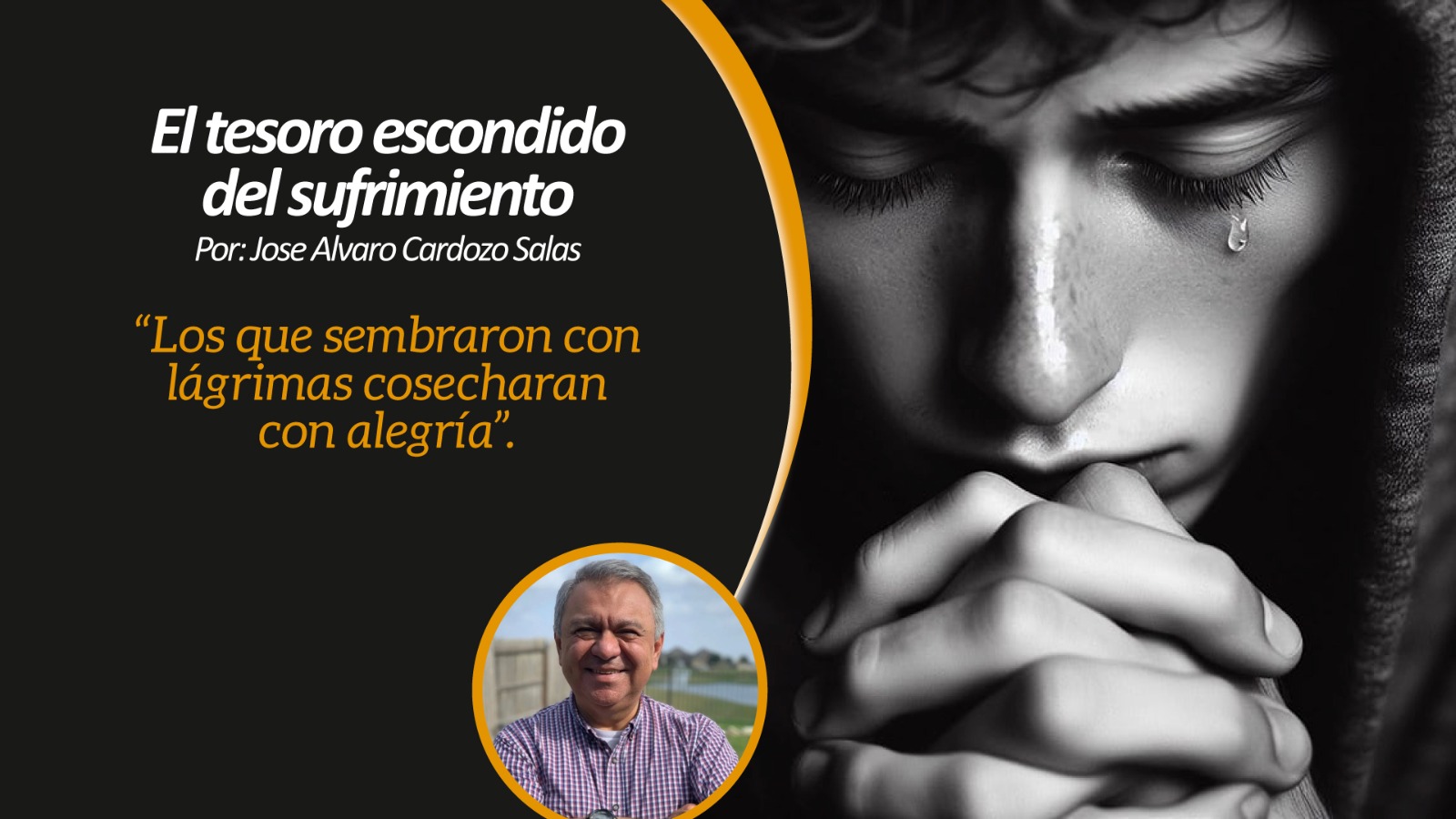 El tesoro escondido del sufrimiento.
