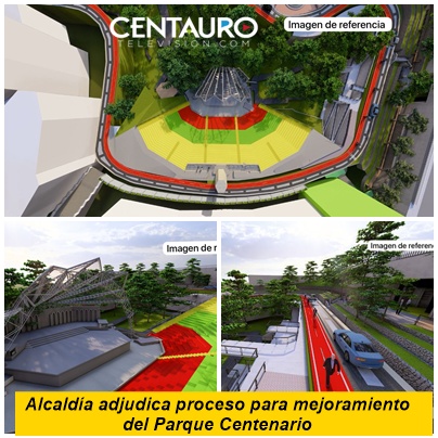Alcaldía adjudica proceso para mejoramiento del Parque Centenario