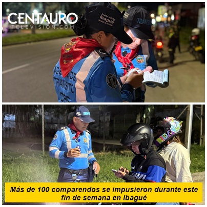 Más de 100 comparendos se impusieron durante este fin de semana en Ibagué